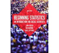 Beginning Statistics - An Introduction For Social Scientists