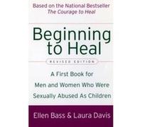 Beginning to Heal Ellen Bass, Laura Davis (Auteur)