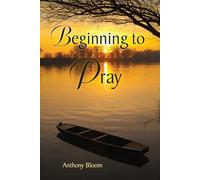 Beginning to Pray