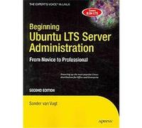 Beginning Ubuntu LTS Server Administration, Beginning Sander van Vugt (Auteur)