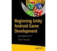 Beginning Unity Android Game Development