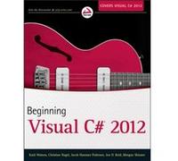 Beginning Visual C 2012 Programming by Christian Nagel Karli Watson, Jacob Vibe Hammer, Jon D Reid, Christian Nagel (Auteur)