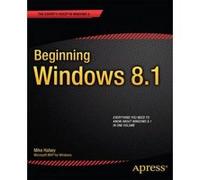 Beginning Windows 8.1 - [Version Originale] Mike Halsey (Auteur)