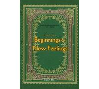 Beginnings & New Feelings: His & Hers
