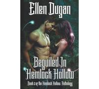 Beguiled In Hemlock Hollow