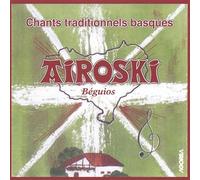 Beguios Chants Traditionnels Basques