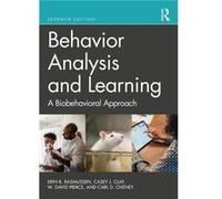 Behavior Analysis and Learning: A Biobehavioral Approach International Student Edition