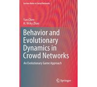 Behavior And Evolutionary Dynamics In Crowd Networks