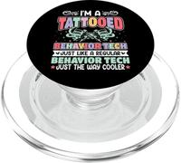 Behavior Behavioral Therapist - I'm Tattooed Behavior Tech PopSockets PopGrip pour MagSafe