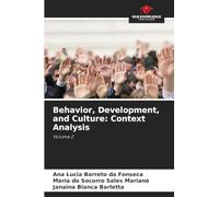 Behavior, Development, and Culture: Context Analysis
