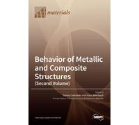 Behavior Of Metallic And Composite Structures (Second Volume)