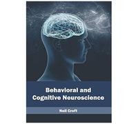 Behavioral And Cognitive Neuroscience