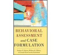 Behavioral Assessment and Case Formulation by Kaholokula & Joseph University of Hawaii at Manoa & Honolulu & HI Collectif (Auteur)