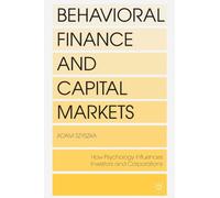 Behavioral Finance And Capital Markets