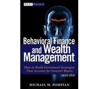 Behavioral Finance And Wealth Management