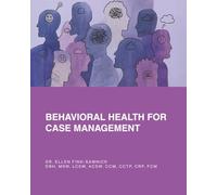 Behavioral Health for Case Management