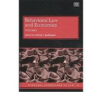 Behavioral Law and Economics, Economic Approaches to Law Series