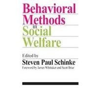 Behavioral Methods in Social Welfare