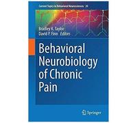 Behavioral Neurobiology Of Chronic Pain