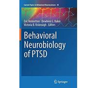 Behavioral Neurobiology Of Ptsd