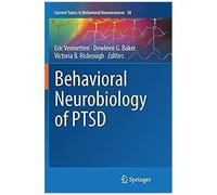 Behavioral Neurobiology Of Ptsd