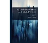 Behavioral Science And Civil Defense