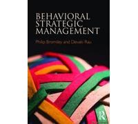 Behavioral Strategic Management