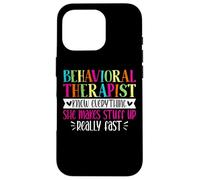Behavioral Therapist Know Everything - Womens ABA Therapist Coque pour iPhone 16 Pro
