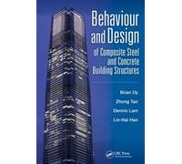 Behaviour and Design of Composite Steel and Concrete Building Structures