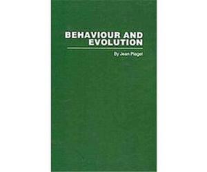 Behaviour and Evolution, Routledge Library Editions: Piaget Jean Piaget (Auteur)