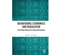 Behavioural Economics And Regulation