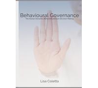 Behavioural Governance: The Human Dynamics Behind Boardroom Decision-Making