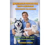 BEHAVIOURAL ISSUES AND SOLUTIONS FOR DOG-CAT COHABITATION: A Step-by-Step Guide to Understanding Behavior, Preventing Conflict, and Helping Dogs and Cats Live Happily Together
