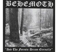 Behemoth - And the forests dream eternally