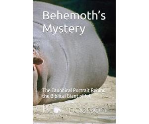 Behemoth’s Mystery: The Canonical Portrait Behind the Biblical Giant of Job
