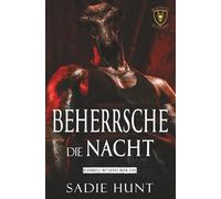 Beherrsche die Nacht: Eine Dunkle New Adult Romanze