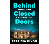 Behind Closed Doors