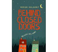 BEHIND CLOSED DOORS