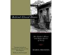 Behind Closed Doors: Her Father's House and Other Stories of Sicily