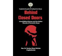 Behind Closed Doors: "Unveil Biblical Women and the Hidden Wounds of Domestic Abuse"