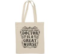 Behind Every Good Doctor is A Great Nurse Sac fourre-tout en coton naturel Blanc