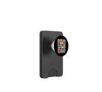 Behind Every Good Kid is A Great Dad Être Parent Fier - PopSockets PopWallet pour MagSafe
