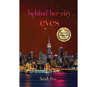 Behind Her City Eyes