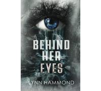 Behind Her Eyes