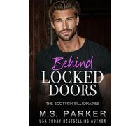 Behind Locked Doors
