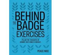 Behind The Badge Exercises: Pillar The Thought of Johnny Joey Jones's Insight