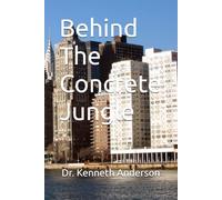 Behind The Concrete Jungle