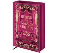 E. B. Golden – Behind the Crimson Curtain – Tome 1 – Édition reliée