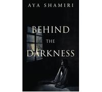 Behind The Darkness