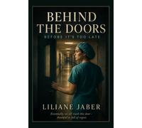 Behind the Doors: Before it's too late